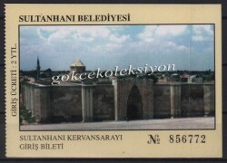 Sultanhanı Kervansarayı Giriş Bileti PYB2925 - 1