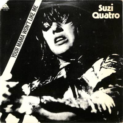 Suzi Quatro – Your Mama Wont Like Me (1975 - US) LP - 1