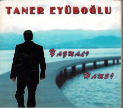 Taner Eyüboğlu - YazmalıHamsi ( Sıfır Ürün ) CD Müzik CD706 - 7