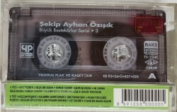 Taş Plaktan Günümüze *Şekip Ayhan Özışık* Kaset KST12117 - 2