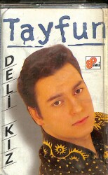 Tayfun - Deli Kız Kaset (İkinci El) KST21037 - 1