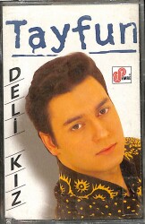 Tayfun - Deli Kız Kaset (İkinci El) KST26362 - 1