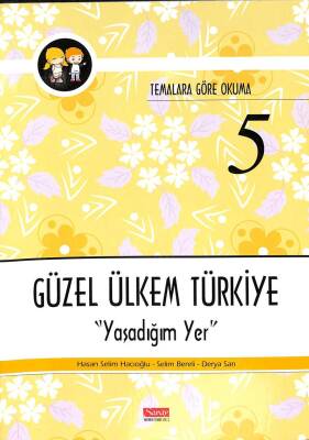 Temalara Göre Okuma 5 - Güzel Ülkem Türkiye KTP1874 - 1