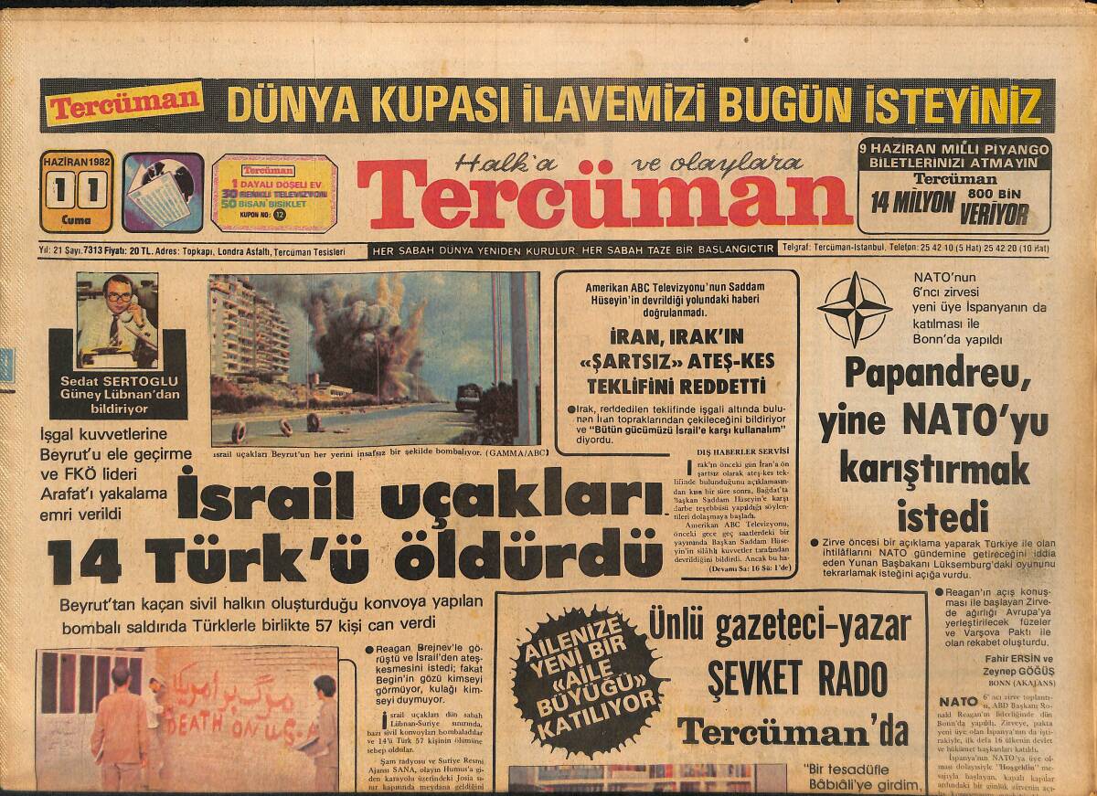 Tercüman Gazetesi 11 Haziran 1982 - İsrail Uçakları 14 Türk'ü Öldürdü - Marmaris Festivali Neşeli Ve Renkli Geçiyor GZ155784 - 1