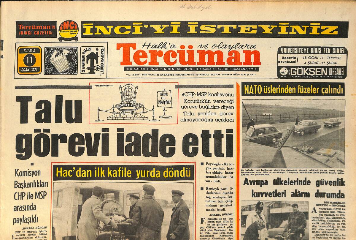 Tercüman Gazetesi 11 Ocak 1974 - NATO Üslerinden Füzeler Çalındı - Haliç'in Ortasına Gecekondu Yapıldı GZ155777 - 1