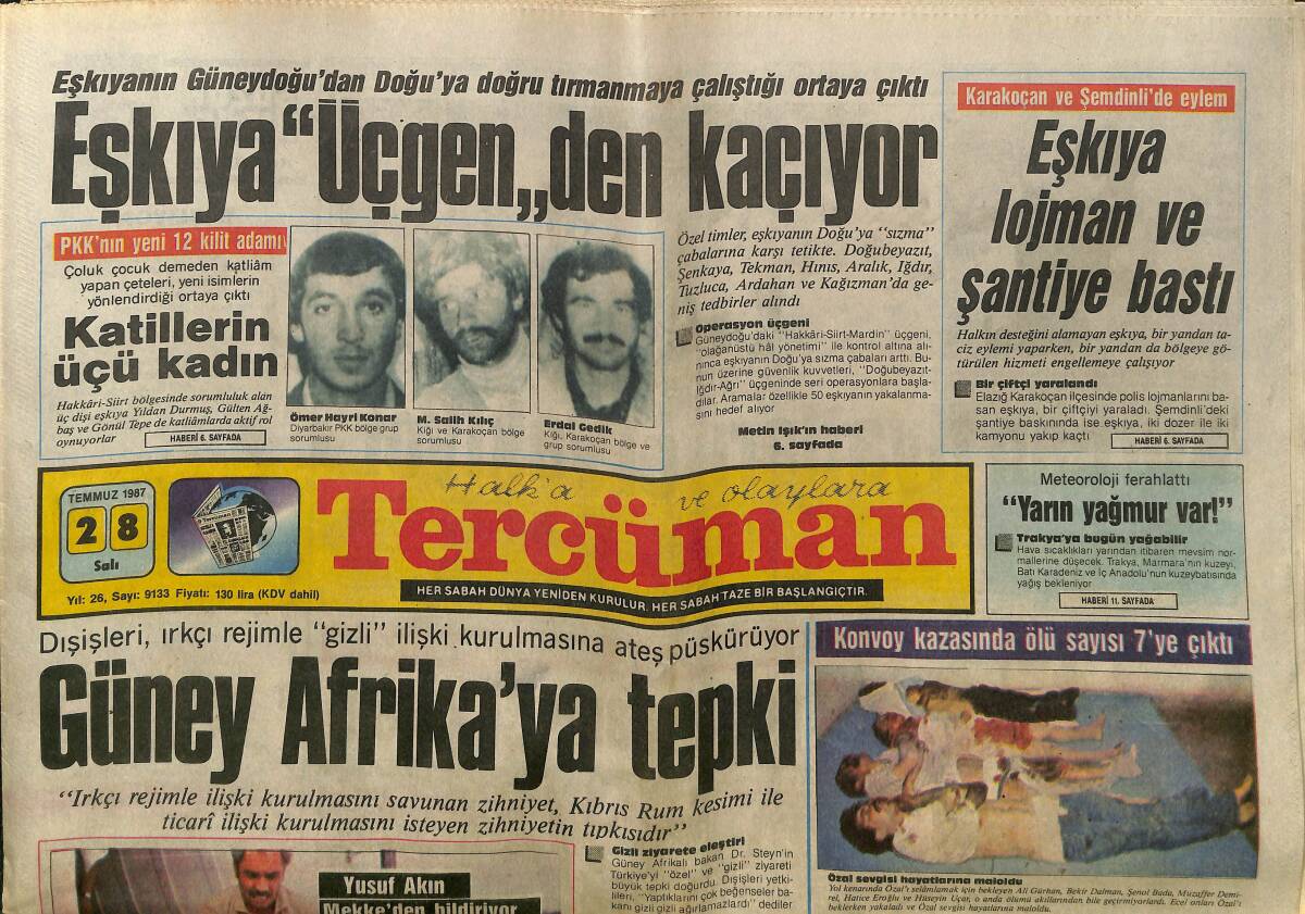 Tercüman Gazetesi 28 Temmuz 1987 - Galatasaray 45 Dakikalık - Cüneyt Arkın İle Engin Konuksever Karakolluk Oldu GZ150213 - 1