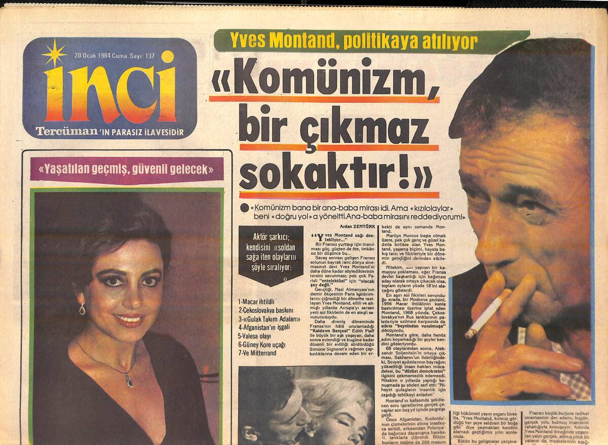 Tercüman Gazetesi İnci Eki 20 Ocak 1984 - Yves Montand: Komünizm Bir Çıkmaz Sokaktır - Nilüfer: Nikah Defterini Bir Kere Daha Açacağım GZ156158 - 1