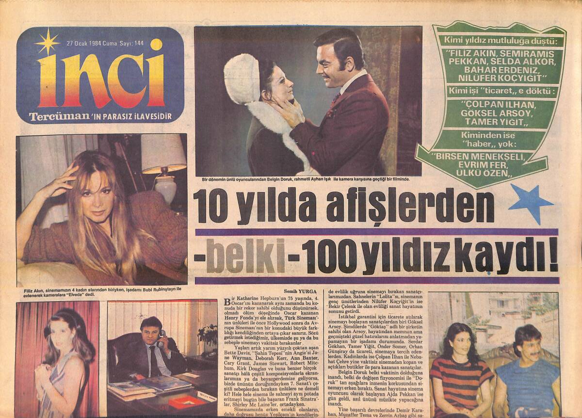 Tercüman Gazetesi İnci Eki 27 Ocak 1984 - Filiz Akın, İş Adamı Bubi Rubinştayn İle Evlenerek Kameralara Elveda Dedi - Zeynep Aksu: Resimlerimi Yaktım GZ156261 - 1