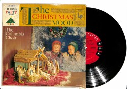 The Columbia Choir – The Christmas Mood LP (1955 - US) LP (108.5) PLK18804 - 1