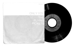 The Flying Pickets Only You / Disco Down PLAK (10/8) PLK25780 - 2