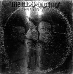 The Independents – Chuck, Helen, Eric, Maurice (1973 - US) LP - 2