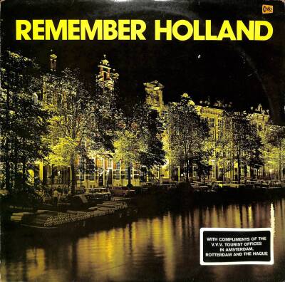 The Jaap Valkhoff Orchestra With The Freddy Dyke Singers – Remember Holland 1973 LP (109) PLK17467 - 1