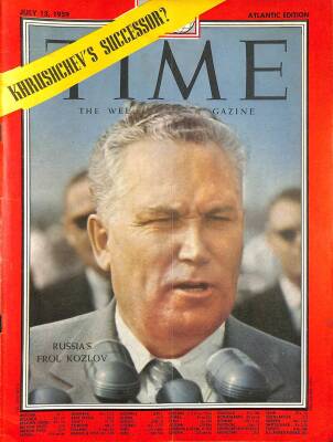 Time July 13 , 1959 - Russias Frol Kozlov NDR79549 - 1