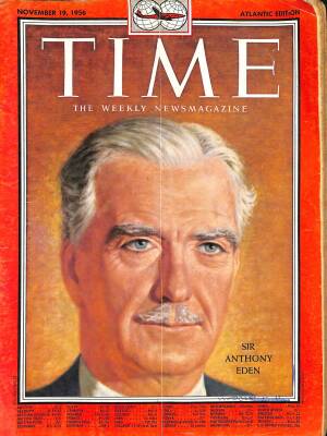 Time November 19 , 1956 - Sir Anthony Eden NDR79568 - 1