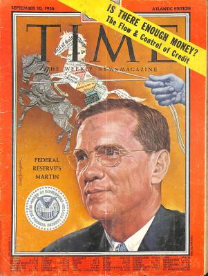 Time September 10 , 1956 - Federal Reserves Martin NDR79597 - 1