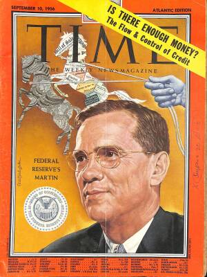 Time September 10 , 1956 - Federal Reserves Martin NDR79598 - 1