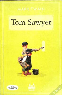 TOM SAWYER - Mark Twain 100 TEMEL ESER KTP602 - 1