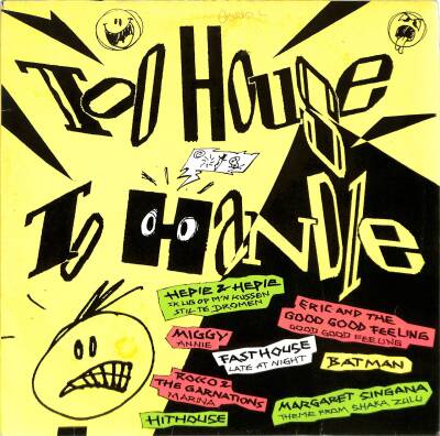 Too House To Handle (1989 - Hollanda) LP - 1