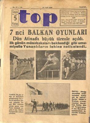 Top Spor Dergisi 28 Eylül 1936 No 27 - 7.Balkan Oyunları DRG1020 - 1