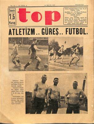 Top Spor Dergisi 31 Mayıs 1937 No 62 - Yunanistanda Atletizm DRG1030 - 1