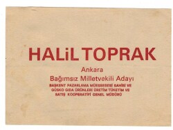 Toplum Siyaset - Halil toprak Ankara Bağımsız Milletvekili Adayı Broşürü EFM1228 - 2