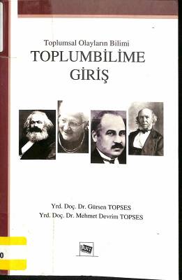 Toplumsal Olayların Bilimi Toplumbilime Giriş NDR80399 - 1