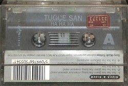 Tuğçe San - Ha Ha Ha Kaset ( İkinci El ) KST25019 - 2