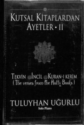 Tuluyhan Uğurlu - Kutsal Kitaplardan Ayetler II Kaset (Sıfır) KST24921 - 1