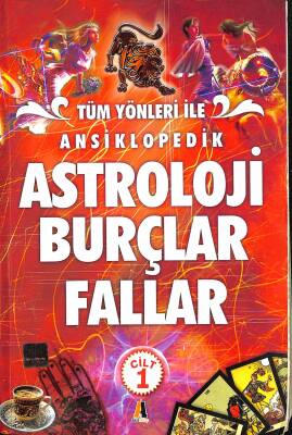 Tüm Yönleri İle Ansiklopedik Astroloji Burçlar Fallar 1.Cilt NDR79476 - 1