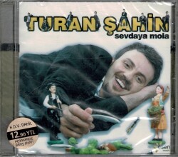 Turan Şahin - Sevdaya Mola ( Sıfır Ürün ) CD Müzik CD710 - 7