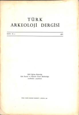 TÜRK ARKEOLOJİ DERGİSİ SAYI X - 2 1960 KTP2861 - 1