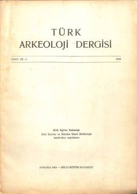 Türk Arkeoloji Dergisi - turkish review of archaeology 1959 sayıIX-2 KTP2866 - 1