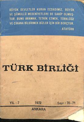 Türk Birliği Dergisi Yıl 7 Sayı 70-71 NDR77384 - 1