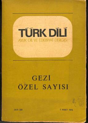 Türk Dili Aylık Dil ve Edebiyat Dergisi Sayı 258 1 Mart 1973 KTP2807 - 1