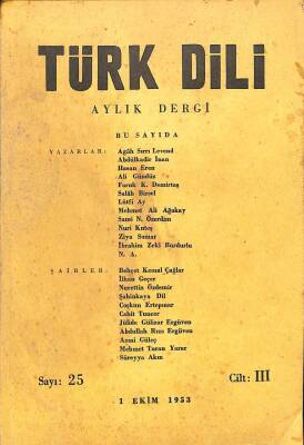 Türk Dili Aylık Dil ve Edebiyat Dergisi Sayı25 1 Ekim 1953 - Salah Birsel DRG310 - 1