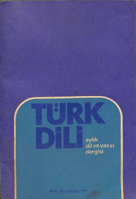 Türk Dili Aylık Dil Ve Yazım Dergisi Nisan 1974 Sayı 271 NDR79253 - 1