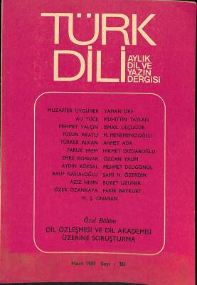 Türk Dili Aylık Dil Ve Yazın Dergisi Sayı 351 Mart 1981 NDR82779 - 1