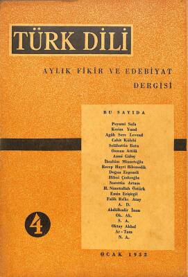 Türk Dili Aylık Fikir Ve Edebiyat Dergisi Sayı4 Ocak 1952 - Peyami Safa DRG340 - 1