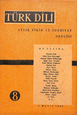 Türk Dili Aylık Fikir Ve Edebiyat Dergisi Sayı8 - Peyami Safa , Fazıl Hüsnü Dağlarca DRG337 - 1