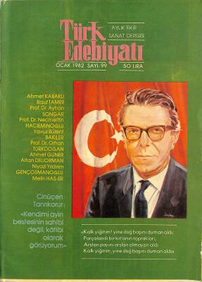 Türk Edebiyatı Aylık Fikir-Sanat Dergisi Ocak 1982 Sayı 99 - Arif Nihat Asya Şeb-i Arusu NDR77411 - 1