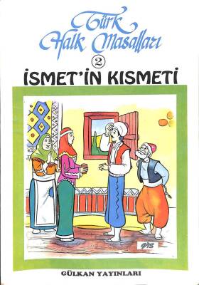 Türk Halk Masalları 2 - İsmetin Kısmeti KTP1974 - 1