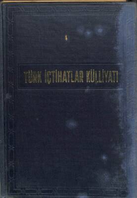 TÜRK İÇTİHATLAR KÜLLİYATI 1950 CİLT 2 KTP2583 - 1