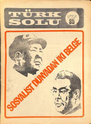 Türk Solu 1 Temmuz 1969 Sayı85 KapakSosyalıst Dündayan İki Belge - Devrimciler Bir Kaleyi Daha Ele Geçirdi NDR81655 - 1