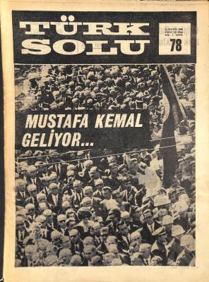 Türk Solu 13 Mayıs 1969 Sayı78 KapakMustafa Kemal Geliyor - Toprak İşgalleri Sürüp Gidiyor NDR81654 - 1