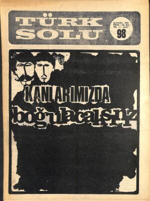 Türk Solu 30 Eylül 1969 Sayı98 Erdemir İşçileri İhaneti Affetmeyin - Sosyalist Örgüt Meselesi NDR81663 - 1