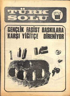 Türk Solu 9 Aralık 1969 Sayı108 Neyin Kavgasını Yapıyoruz - Felsefe Nedir? NDR81670 - 1