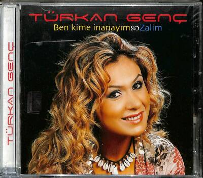 Türkan Genç - Ben Kime İnanayım Zalim (Sıfır Ürün) CD Müzik CD2101 - 1