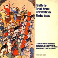 Turkish Marches - Türk Marşları LP (108.5) PLK20468 - 1