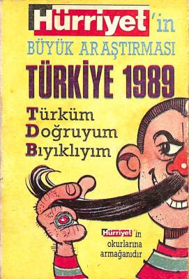 TÜRKİYE 1989 TÜRKÜM DOĞRUYUM BIYIKLIYIM (CEP BOY) NDR76485 - 1