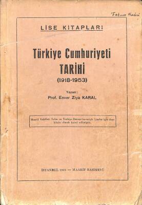 Türkiye Cumhuriyeti TARİHİ (1918-1953) (Lise Kitapları) NDR75807 - 1